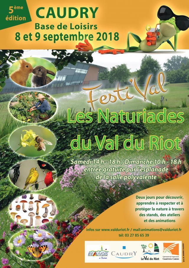 "Les Naturiades" 2018 au Val du Riot à Caudry ce week-end !